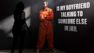 is my boyfriend talking to someone else in jail